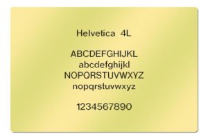 Gravur Schrift Helvetica 4L