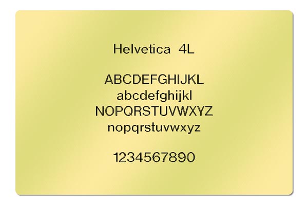 Gravur Schrift Helvetica 4L