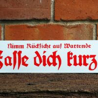 Emaille Schild - Fasse dich kurz - Historisch - Altdeutsche Schrift – Bild 4