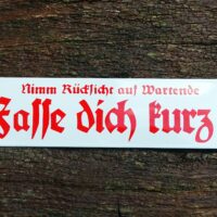 Emaille Schild - Fasse dich kurz - Historisch - Altdeutsche Schrift – Bild 2