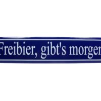 Emaille Schild - Freibier, gibts morgen - Historisch - Strassenschild – Bild 3