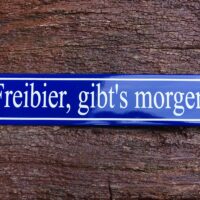 Emaille Schild - Freibier, gibts morgen - Historisch - Strassenschild – Bild 4