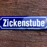 Emaille Schild - Zickenstube - Historisch - Strassenschild – Bild 3